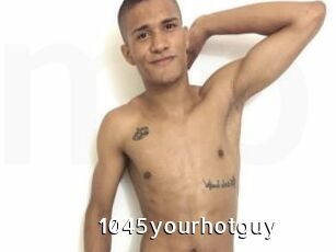 1045yourhotguy