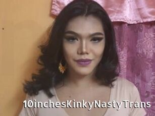 10inchesKinkyNastyTrans