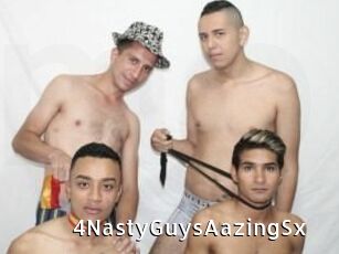 4NastyGuysAazingSx