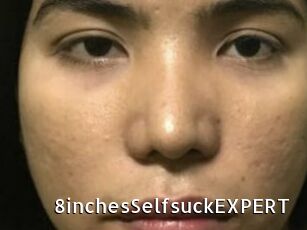 8inchesSelfsuckEXPERT