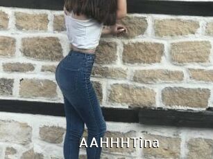 AAHHHTina