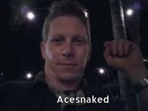 Acesnaked