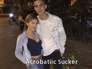 Acrobatiic_Sucker