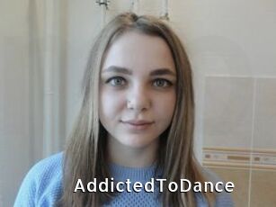 AddictedToDance