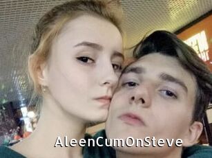 AleenCumOnSteve