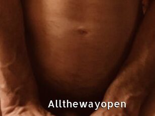 Allthewayopen