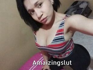 Amaizingslut