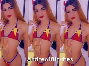 Andrea10Inches