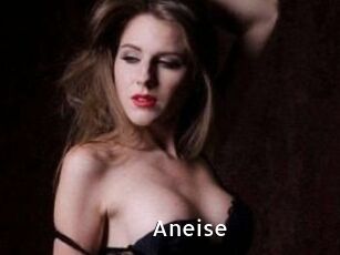 Aneise