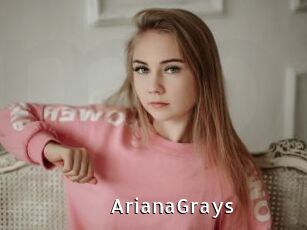 ArianaGrays