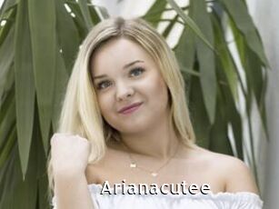 Arianacutee