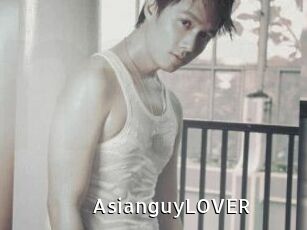 AsianguyLOVER