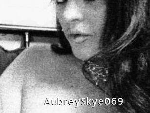 AubreySkye069