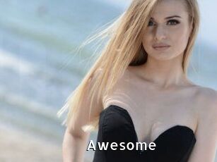Awesome