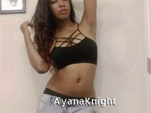 AyanaKnight