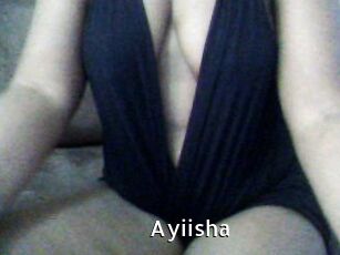 Ayiisha