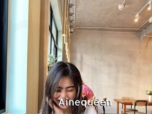 Ainequeen