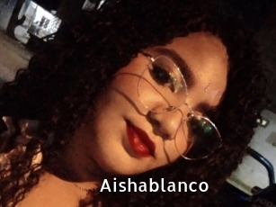 aishablanco My Porno Stash