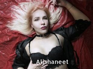 Alishaneet