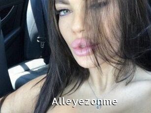 Alleyezonme