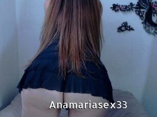 Anamariasex33