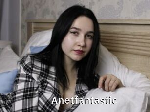 Anetfantastic