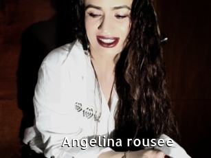 Angelina_rousee