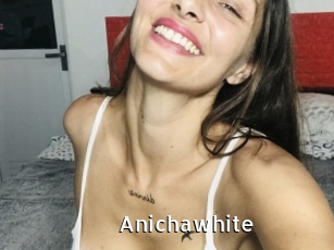 Anichawhite