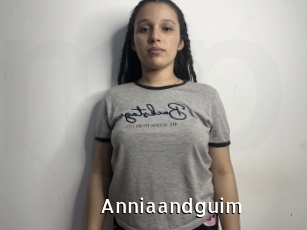 Anniaandguim