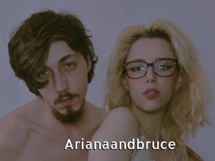 Arianaandbruce