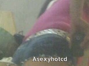 Asexyhotcd
