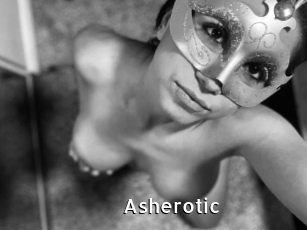Asherotic