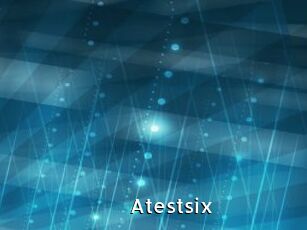 Atestsix