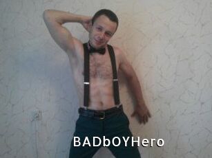 BADbOYHero