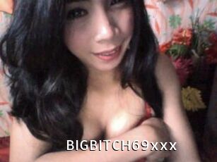 BIGBITCH69xxx