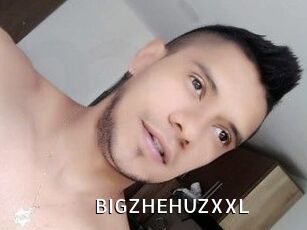 BIGZHEHUZXXL