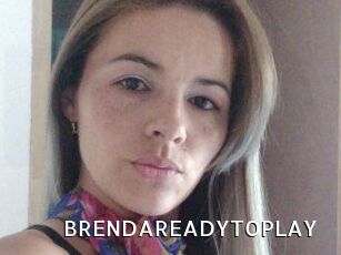 BRENDAREADYTOPLAY