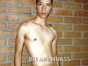 BRYANN4UASS