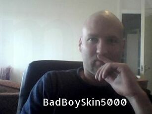 BadBoySkin5000