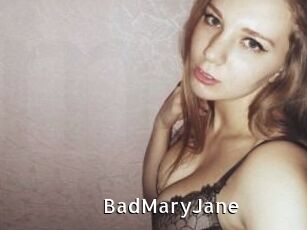 BadMaryJane