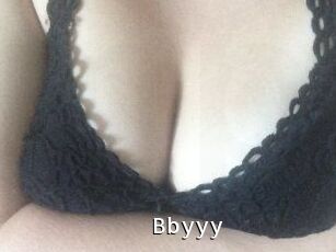 Bbyyy