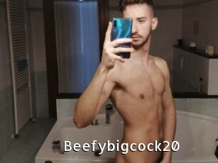 Beefybigcock20