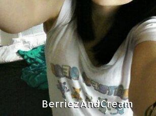 BerriezAndCream
