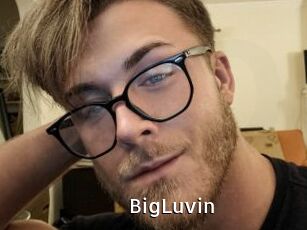 BigLuvin