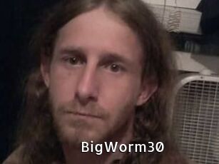 BigWorm30