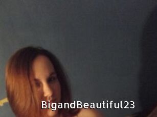 BigandBeautiful23
