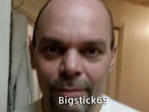 Bigstick69