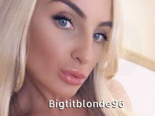 Bigtitblonde96