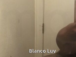 Blanco_Luv