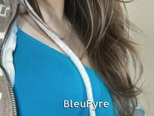 BleuFyre